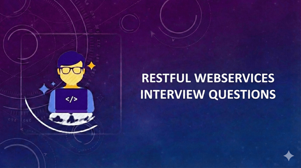 Restful Webservices interview&nbsp;questions