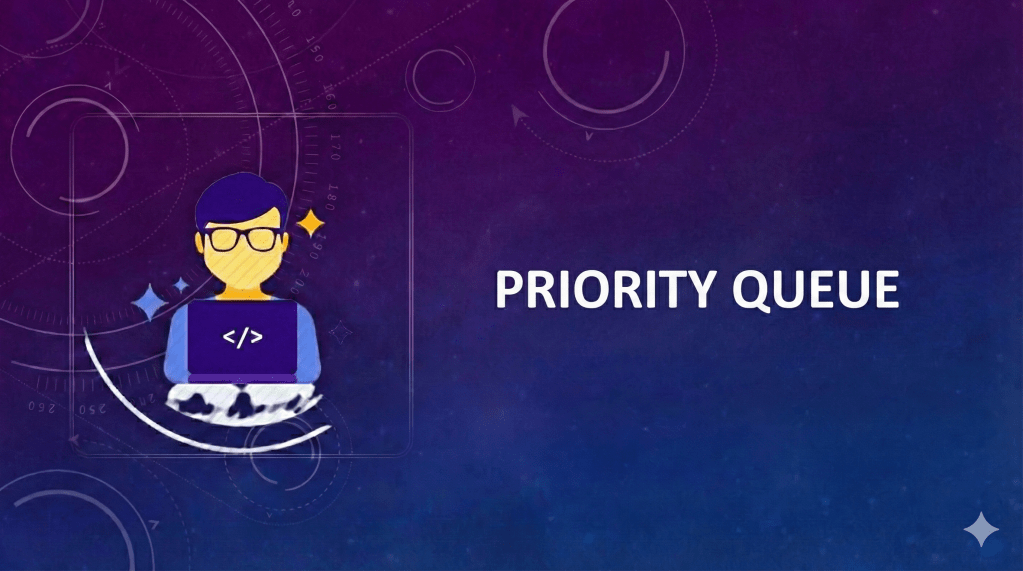 Priority Queue